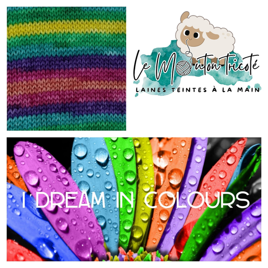 I DREAM IN COLORS | DYED TO ORDER